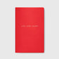 Live, Love, Laugh Panama Notebook Scarlet Red